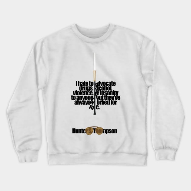 I hate to  Advocate Crewneck Sweatshirt by Deadcatdesign